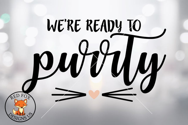 We're Ready to Purrty svg, png, dxf, wedding svg, engagement svg, engaged svg SVG RedFoxDesignsUS 