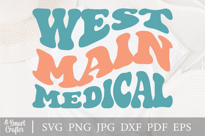 West main medical svg wavy style svg, EPS PNG Cricut Instant Download SVG Fauz 