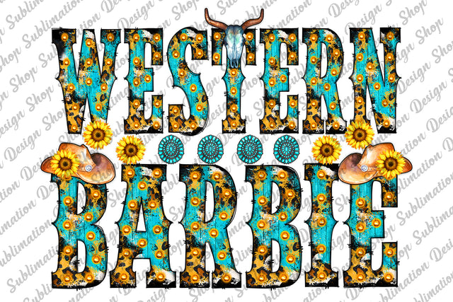 Western Barbie Png, Western Png, Sunflowers Png, Marquee Png, Country Girl Png, Cowgirl Png, Digital Download, Sublimation Designs Downloads Sublimation SublimationDesignShop 