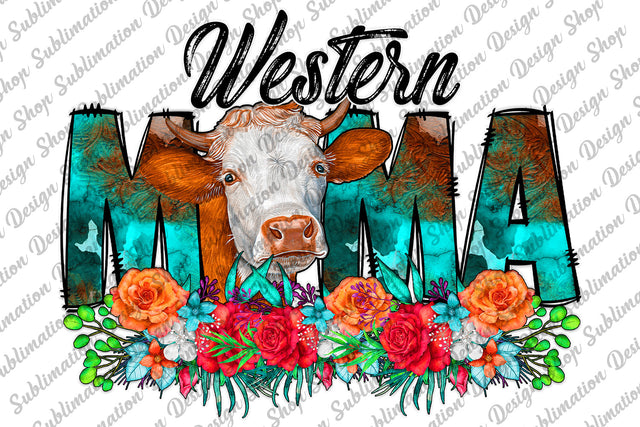 Western Mama Png, Western Png, Cow Png, Mama Png, Cow Mama Png, Floral Mama Png, Cowhide Png, Sublimation Designs Download, Digital Download Sublimation SublimationDesignShop 