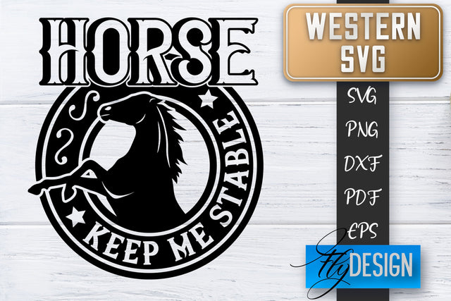 Western SVG | Cowboy Quotes SVG | Cowgirl SVG | Rodeo SVG Fly Design 