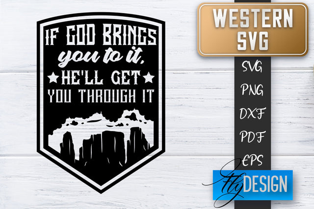Western SVG | Cowboy Quotes SVG | Cowgirl SVG | Rodeo SVG Fly Design 