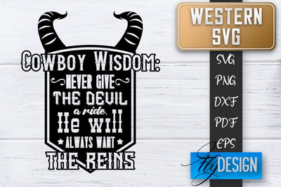 Western SVG | Cowboy Quotes SVG | Cowgirl SVG | Rodeo SVG Fly Design 