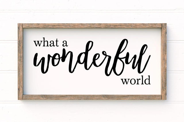 What A Wonderful World SVG So Fontsy Design Shop 