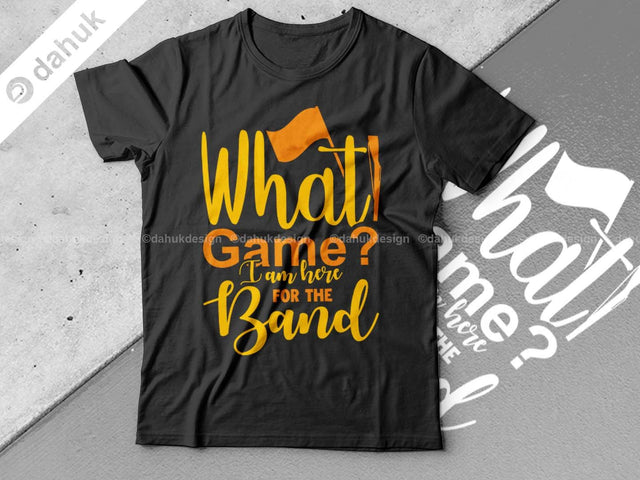 What game I am here for the band SVG, Marching Band SVG, Color Guard svg, Cut file for silhouette, Circuit design space vinyl cut SVG dahukdesign 