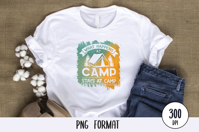 What Happens At Camp Stays At Camp, Camping and Adventure PNG Background Sublimation SVG futivesvg 