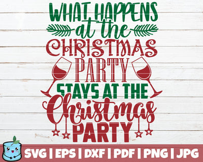 What Happens At The Christmas Party Stays At The Christmas Party SVG MintyMarshmallows 