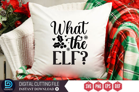 What the elf SVG, What the elf SVG DESIGNISTIC 
