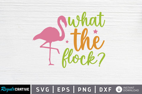 What the flock SVG SVG Regulrcrative 