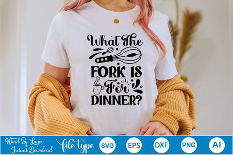What The Fork Is For Dinner SVG Cut File SVGs,Quotes and Sayings,Food & Drink,On Sale, Print & Cut SVG DesignPlante 503 