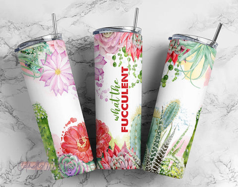 What the fucculent succulent trendy design 20oz Skinny Tumbler Sublimation Wrap Designs for Straight Tumbler Design PNG Sublimation CaldwellArt 