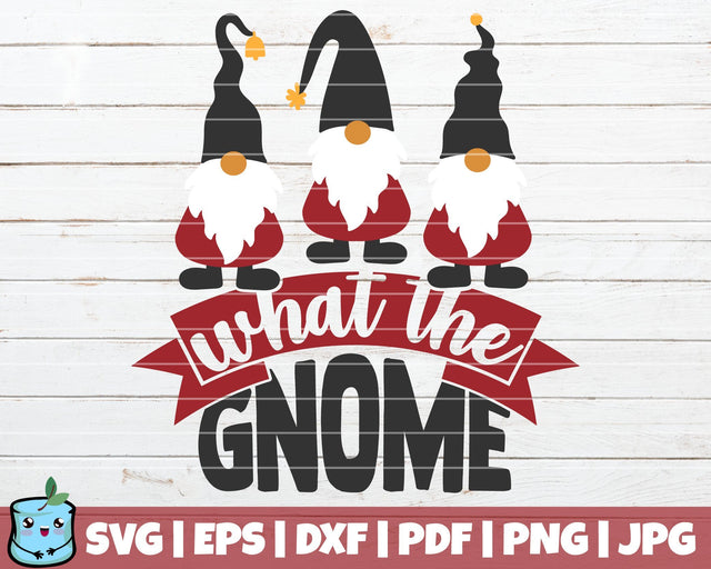 What The Gnome SVG MintyMarshmallows 