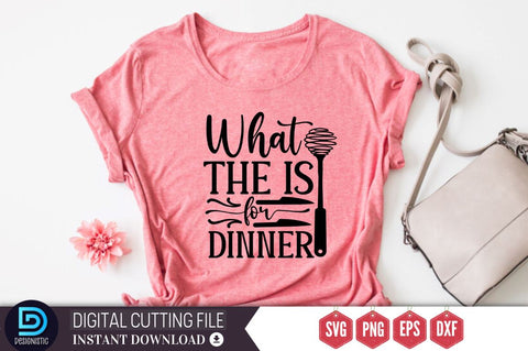 What the is for dinner SVG SVG DESIGNISTIC 