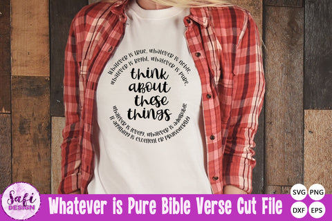 Whatever is Pure Bible Verse SVG SVG Safi Design 