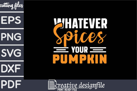 whatever spices your pumpkin SVG farhad farhad 