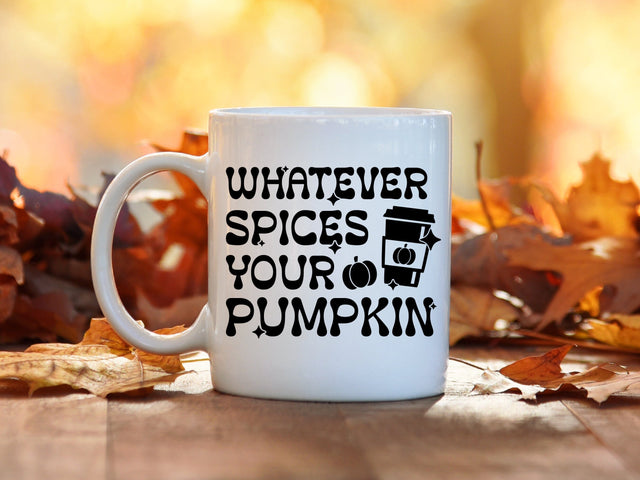 Whatever Spices Your Pumpkin SVG SVG Caffeinated SVGs 