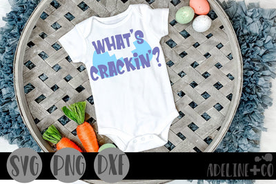 What's crackin', SVG, Easter SVG Adeline&co 