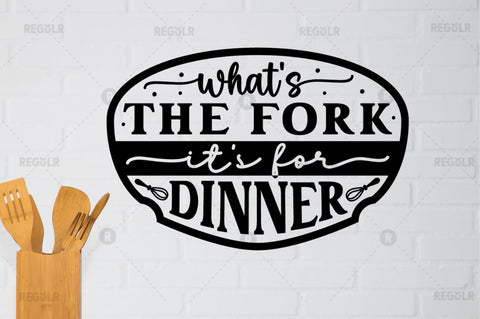 Whats the fork its for dinner SVG SVG Regulrcrative 