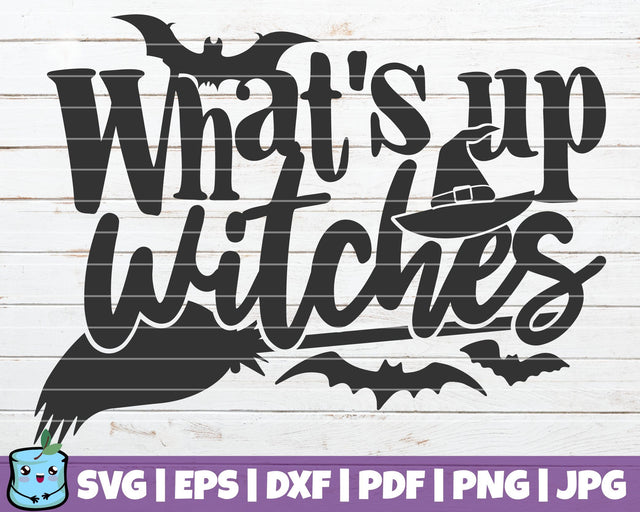 What's Up Witches SVG MintyMarshmallows 