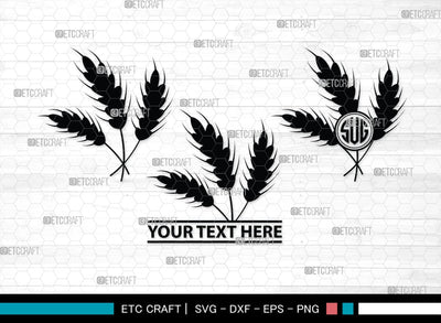 Wheat Monogram, Wheat Silhouette, Wheat SVG, Grain Svg, Barley Svg, Wheat Harvest Svg, Harvest Svg, SB00457 SVG ETC Craft 