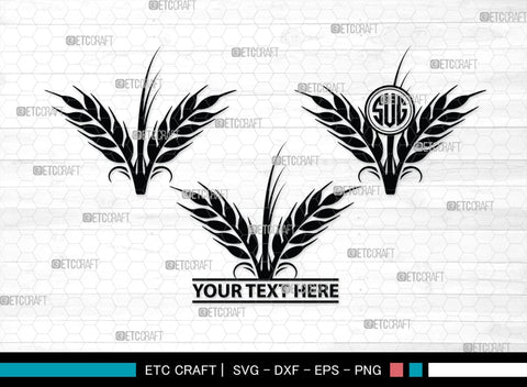 Wheat Monogram, Wheat Silhouette, Wheat SVG, Grain Svg, Barley Svg, Wheat Harvest Svg, Harvest Svg, SB00457 SVG ETC Craft 