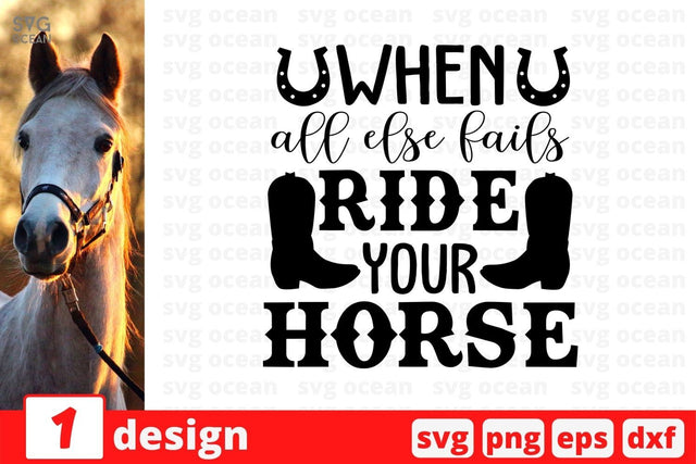 When all else fails ride your horse SVG Cut File SVG SvgOcean 