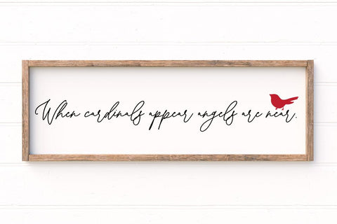 When Cardinals Appear When Angels Are Near SVG SVG So Fontsy Design Shop 