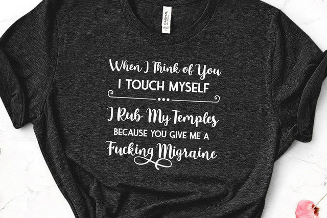 When I Think of You I Touch Myself Adult SVG Design | So Fontsy SVG Crafting After Dark 