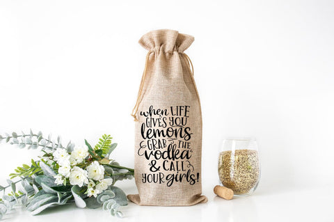 When Life Gives You Lemons Grab The Vodka & Call Your Girls SVG Pickled Thistle Creative 