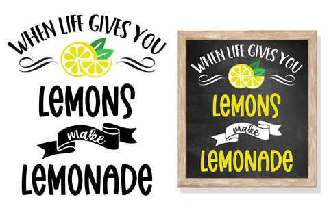 When Life Gives You Lemons Make Lemonade SVG | Summer Cut File SVG B Renee Design 