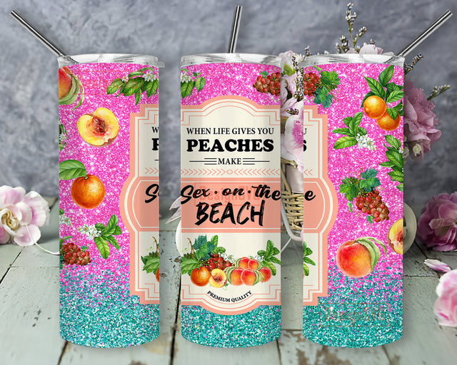 When Life Gives You Peaches Make Sex On The Beach Tumbler Png, Summer Peaches 20oz Skinny Tumbler, Summer Glitter Tumbler, Summer Beach Deign Png, Instant Download Sublimation DesignSVG 