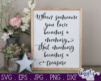 When Someone Becomes A Memory SVG SVG Crafty Mama Studios 