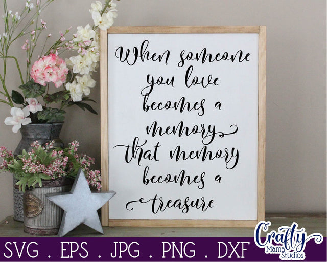When Someone Becomes A Memory SVG SVG Crafty Mama Studios 