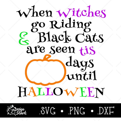 When Witches Go Riding Halloween Countdown SVG, DXF, PNG SVG Design Shark 