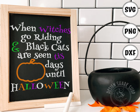 When Witches Go Riding Halloween Countdown SVG, DXF, PNG SVG Design Shark 