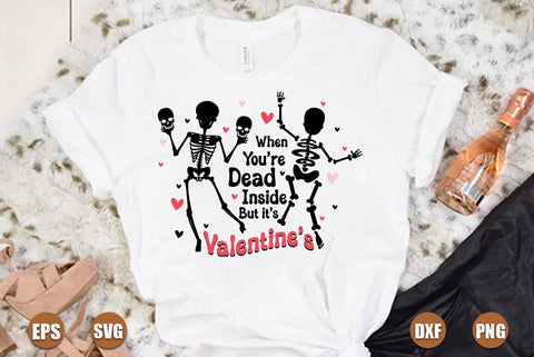 When you are dead inside but its valentines svg SVG FiveStarCrafting 