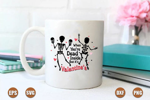 When you are dead inside but its valentines svg SVG FiveStarCrafting 