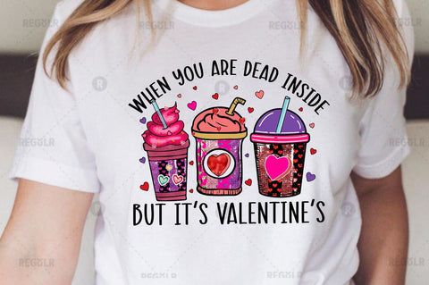 When you are dead inside SVG Sublimation Regulrcrative 