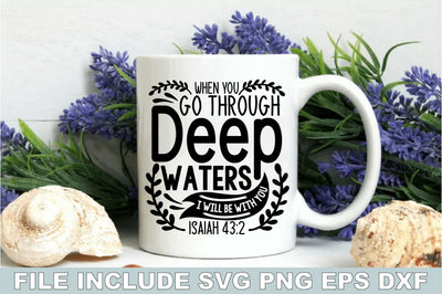 When You Go Through Deep Waters I Will Be With You Isaiah SVG Ariyan 