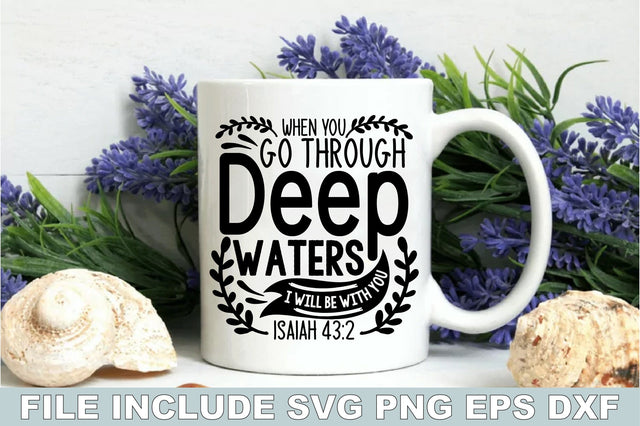 When You Go Through Deep Waters I Will Be With You Isaiah SVG Ariyan 