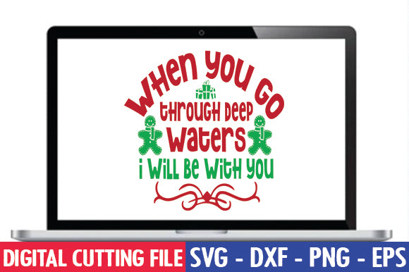When you go through deep waters I will be with you SVG thesvgfactory 