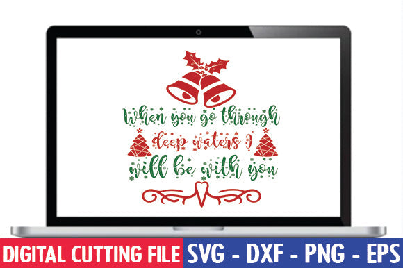 When you go through deep waters I will be with you SVG thesvgfactory 