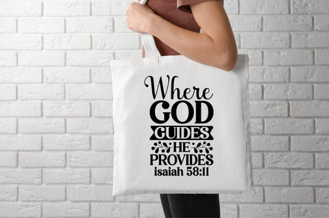 Where god guides he provides isaiah 58:11 SVG SVG DESIGNISTIC 