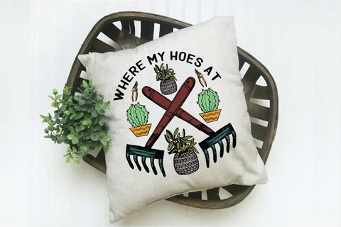 Where My Hoes at Sublimation Design Sublimation Creativeart88 