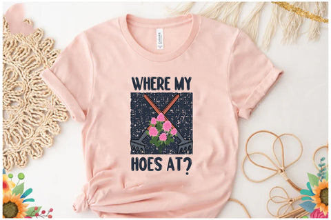 Where My Hoes at Sublimation Sublimation Jagonath Roy 