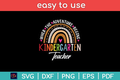 Where The Adventure Begins Kindergarten Teacher Rainbow Svg Design SVG artprintfile 
