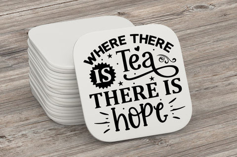 Where there is tea there is hope SVG SVG Regulrcrative 