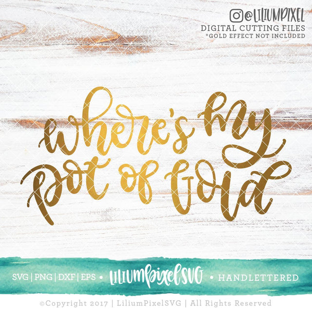Wheres My Pot of Gold SVG Lilium Pixel SVG 