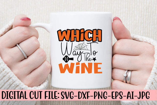Which Way To The Wine SVG Cut File SVG Syaman 