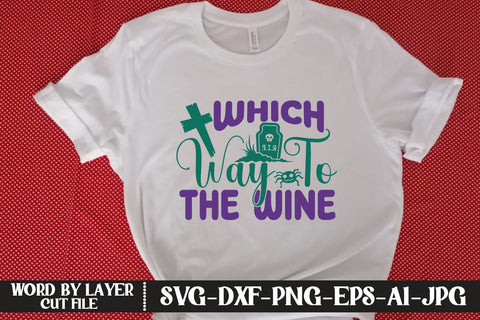 Which Way To The Wine SVG DESIGN SVG MStudio 